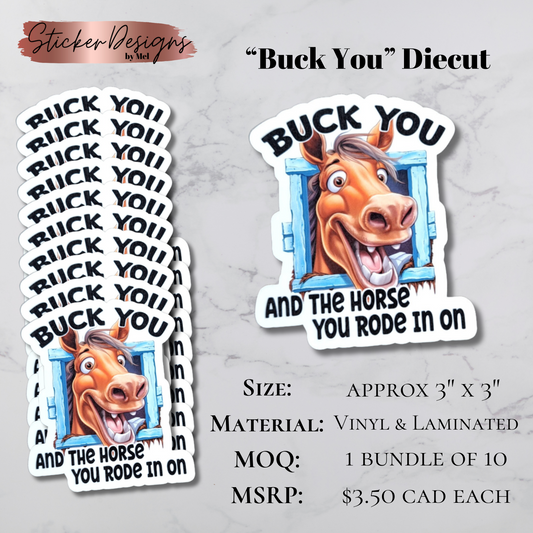 Buck You - Diecut